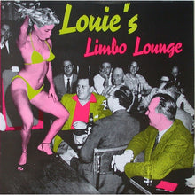 画像をギャラリービューアに読み込む, V.A. (Noisemakers, Art Roberts) / Louie's Limbo Lounge - Las Vegas Grind 2