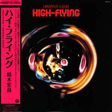 画像をギャラリービューアに読み込む, 鈴木宏昌 / High-Flying (帯付) (Columbia, HMJY111, LP)