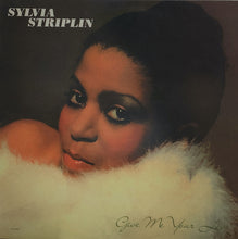 Load image into Gallery viewer, SYLVIA STRIPLIN / GIVE ME YOUR LOVE