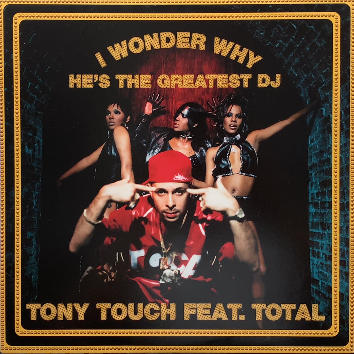 レコードTony Touch feat. Total￼ I Wonder Why T00001603_1200x1200.jpg?v=
