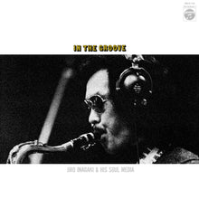 Load image into Gallery viewer, 稲垣次郎とソウル・メディア / In The Groove (HMJY158, LP)