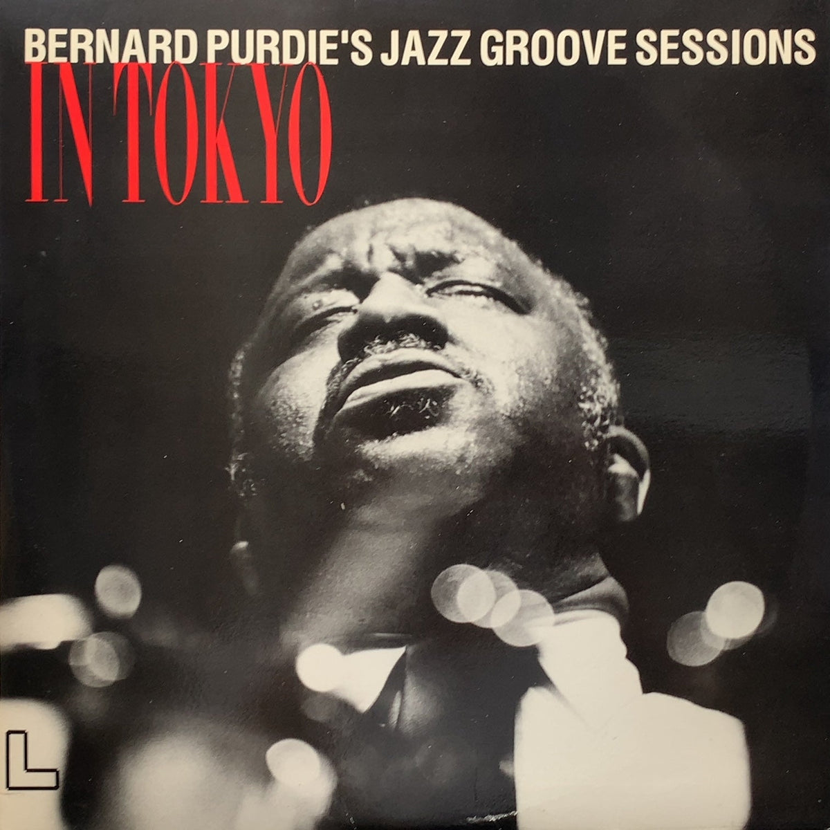 BERNARD PURDIE / Bernard Purdie's Jazz Groove Sessions In Tokyo