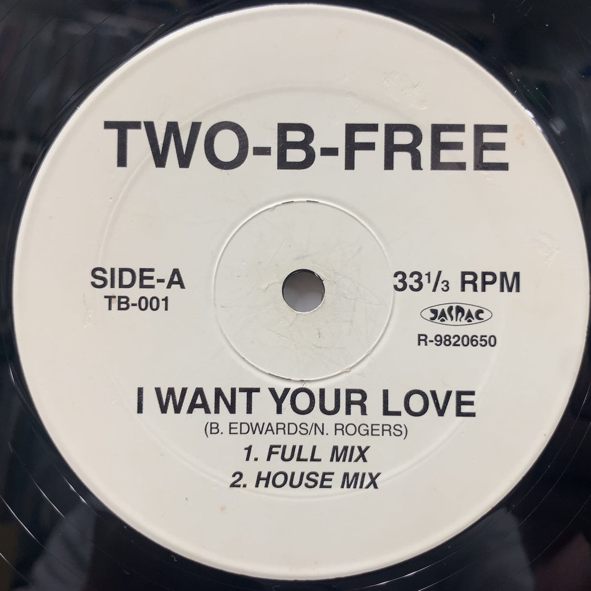 TWO-B-FREE / I Want Your Love ／ I Believe In Miracle (TB-001