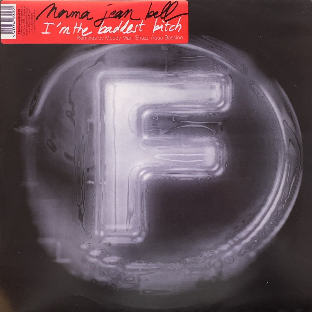 NORMA JEAN BELL / I'm The Baddest Bitch (Remixes) (F047