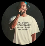 FRANK OCEAN / Why Be Racist...  (Slipmat)