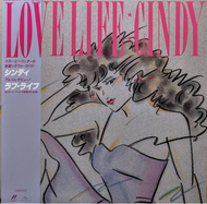 Cindy シンディ / Love Life (Kitty Records – 28MS-0098, LP)