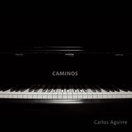 CARLOS AGUIRRE  / Caminos (Shagrada Medra, LP)