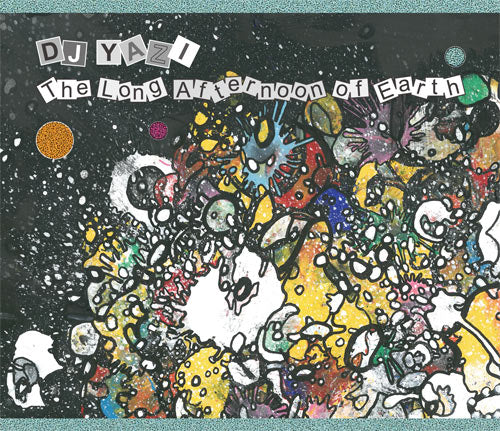 DJ YAZI / The Long Afternoon Of Earth (Black Smoker, BSMX-049, CD) MixCD