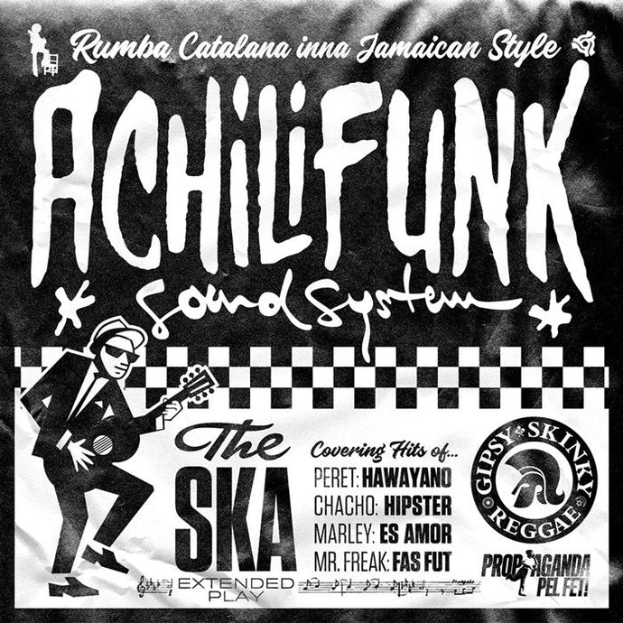 ACHILIFUNK SOUND SYSTEM / The Ska EP