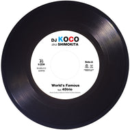 DJ KOCO aka SHIMOKITA / World's Famous (Bloom Music, BLMS-012, 7inch)
