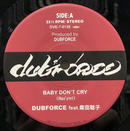 DUBFORCE / Baby Don't Cry