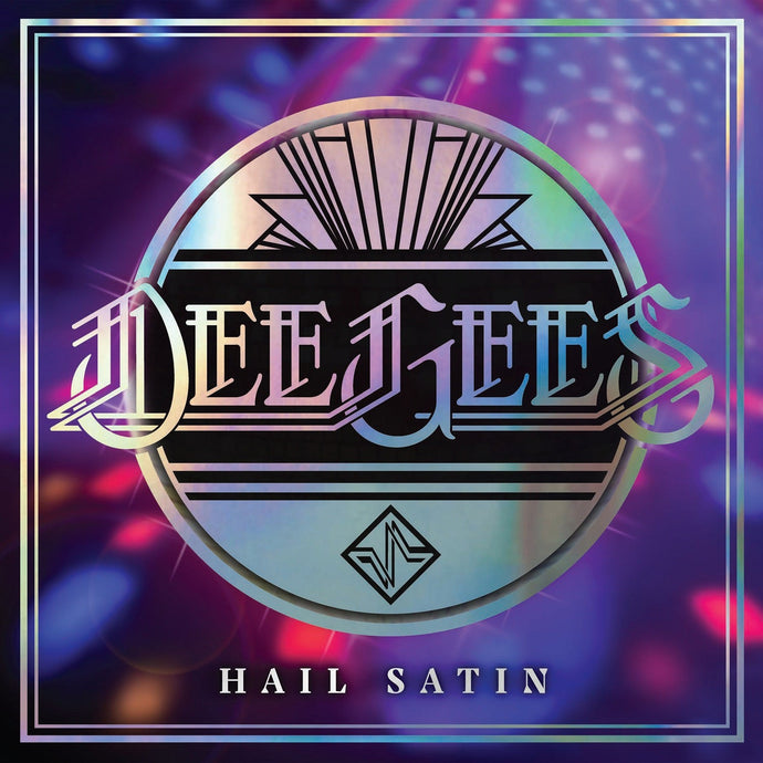 DEE GEES (Foo Fighters) / Hail Satin