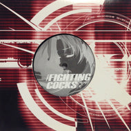 FIGHTING COCKS / KING OF THE STREET