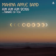 Mahina Apple Band / Fun Fun Fun 2026 / Thinking Of You (Flower, FLRS-184, 7inch)