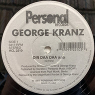 GEORGE KRANZ / Din Daa Daa