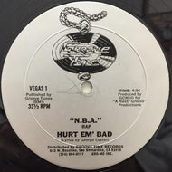 HURT 'EM BAD / N.B.A.