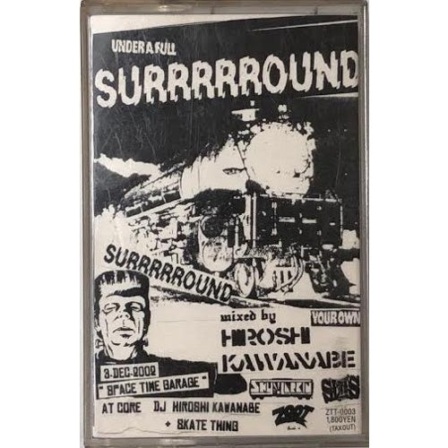 HIROSHI KAWANABE 川辺ヒロシ / SURRRRROUND