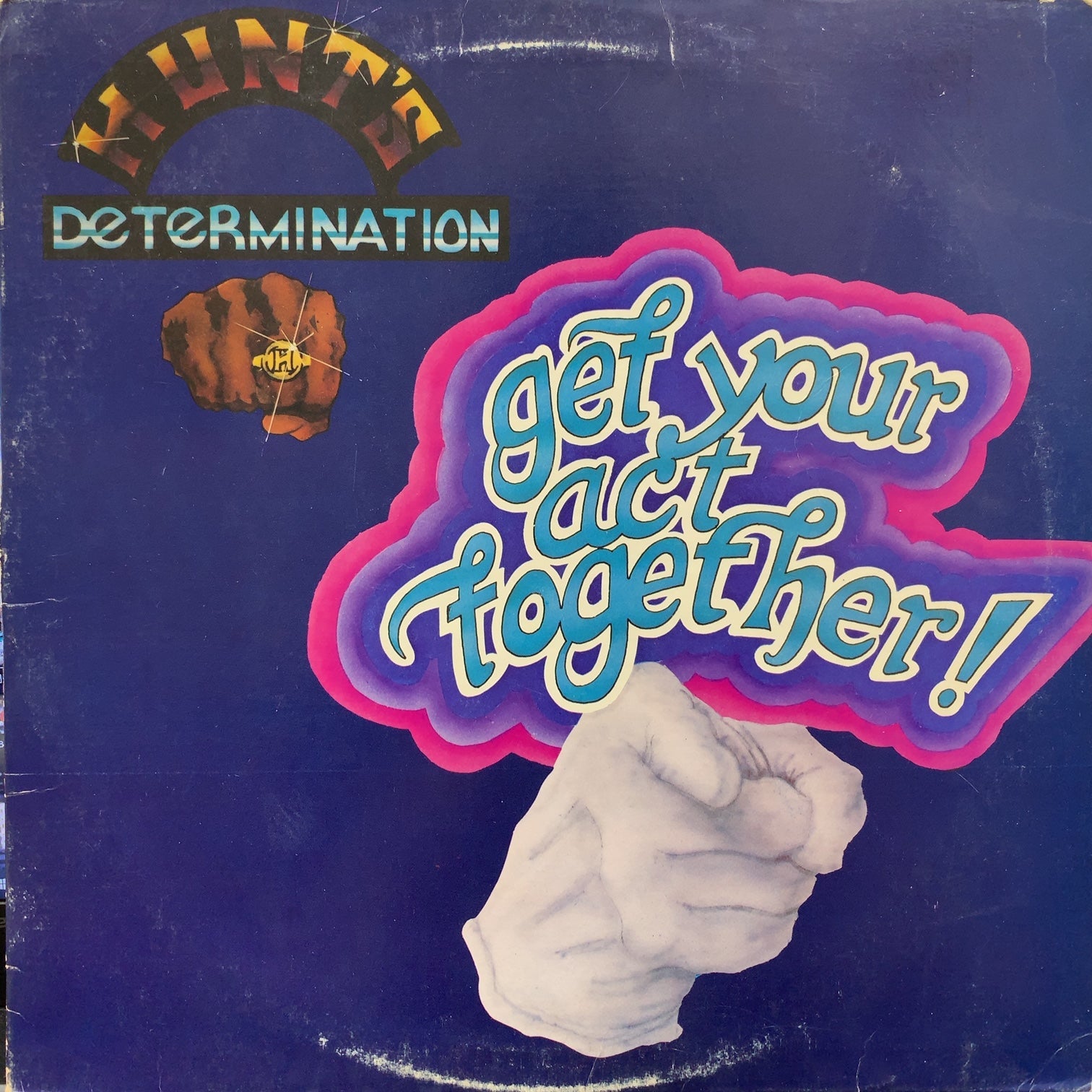 HUNT'S DETERMINATION BAND / Get Your Act Together ( Earwax ‎– SH LP 20 –  TICRO MARKET