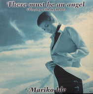 MARIKO IDE / There Must Be An Angel (Playing With My Heart) 12inch