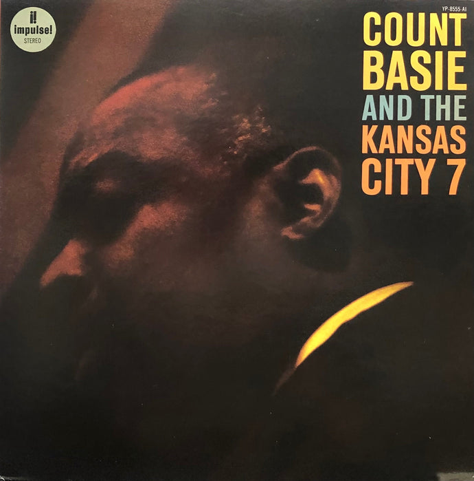 COUNT BASIE AND THE KANSAS CITY 7 / Count Basie And The Kansas City 7 (YP-8555-AI)