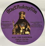 FRED LOCKS - MICAH SHEMAIAH / Hail The Emperor / We Know (Black Redemption, BR1039, 10inch)
