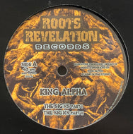 KING ALPHA / The Signs / Higher Level (Roots Revelation, RRR 10-003, 10inch)