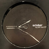 OCTOBER / My Left Tool EP (Perspectiv, PSPV002.3, 12inch)