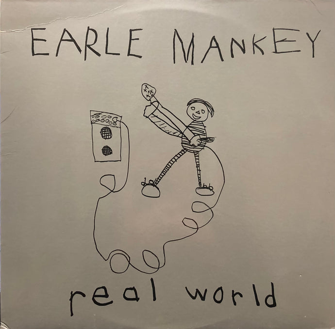 EARLE MANKEY / Real World (Happy Hermit Co, HH1985, LP)