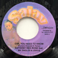 ANTHONY RED ROSE / Girl You Need To Know (Sajay, 7inch)