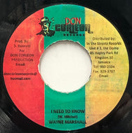WAYNE MARSHALL / I Need To Know (Don Corleon, 7inch)