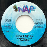 DA'VILLE / The One For Me (NAP Musiq, 7inch)