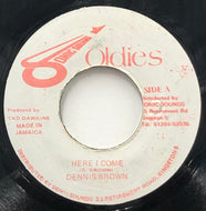 DENNIS BROWN / Here I Come (Sonic Sounds Oldies, 7inch)
