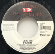 I-OCTANE / L.O.V.E. Y.O.U. / Space For All (VPS9259, 7inch)