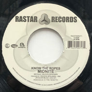 MIDNITE / Know The Ropes / Wise Mind (Rastar, RASTAR071, 7inch)