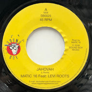 MATIC 16 / Jahovah (Sound Box, SB0025, 7inch)