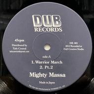 MIGHTY MASSA / Warrior March (Dub Records, DR-001, 10inch)