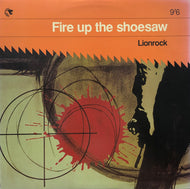LIONROCK / Fire Up The Shoesaw (Time Bomb, 12inch) US