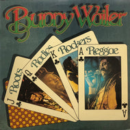 BUNNY WAILER / Roots Radics Rockers Reggae (Shanachie 43013, LP)