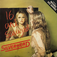 SILVERHEAD / 16 And Savaged (Purple, PURL 701, LP)
