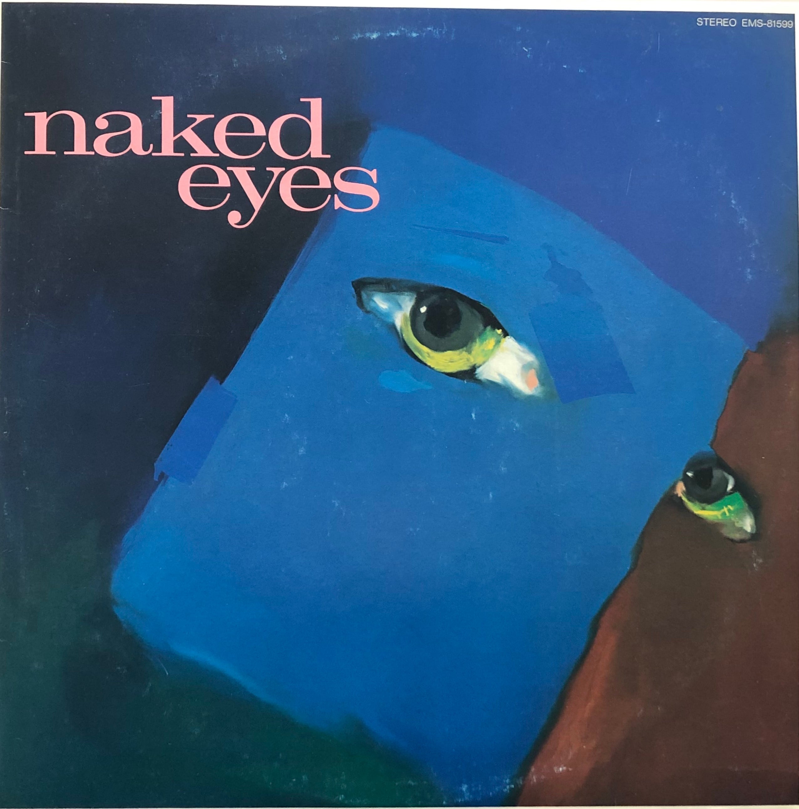 NAKED EYES / Burning Bridges (EMI, EMS-81599, LP) – TICRO MARKET