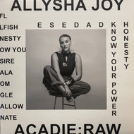 ALLYSHA JOY / Acadie : Raw (Gondwana, GONDLP025, LP)