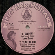 IZYAH DAVIS / Slavery / Old Marcus (King Earthquake, KE10-14, 10inch)