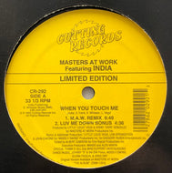 MASTERS AT WORK Featuring INDIA / When You Touch Me (Remix) (Cutting, CR-292, 12inch)