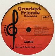 ZION IRIE & DAVID HINDS / Music (Greatest Friends, GF003, 7inch)