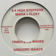 GREGORY ISAACS / Tribute To Wadee (4-4 High Steppers, HS001, 7inch)