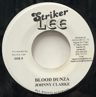 JOHNNY CLARKE / Blood Dunza (Striker Lee, 7inch)