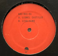LEONEL CASTILLO - LEXDINAMO / Dell Wish It Was Me / Bobby Drives (Aux-Rec, 12inch)