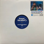 SWEET VACATION / Cover The Vacation!! Ep (JET SET, JS12S039, 12inch)