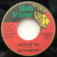 GHETTO CONNECTION / Strugglers Time (Dub Irator, DKR-058, 7inch)