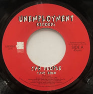YAMI BOLO / Jah People (Unemployment, UR7001, 7inch)